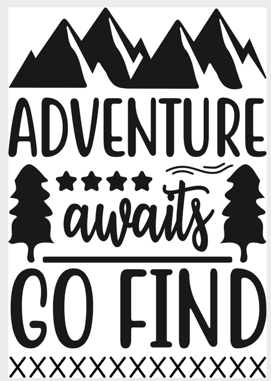 Adventure Awaits Go Find
