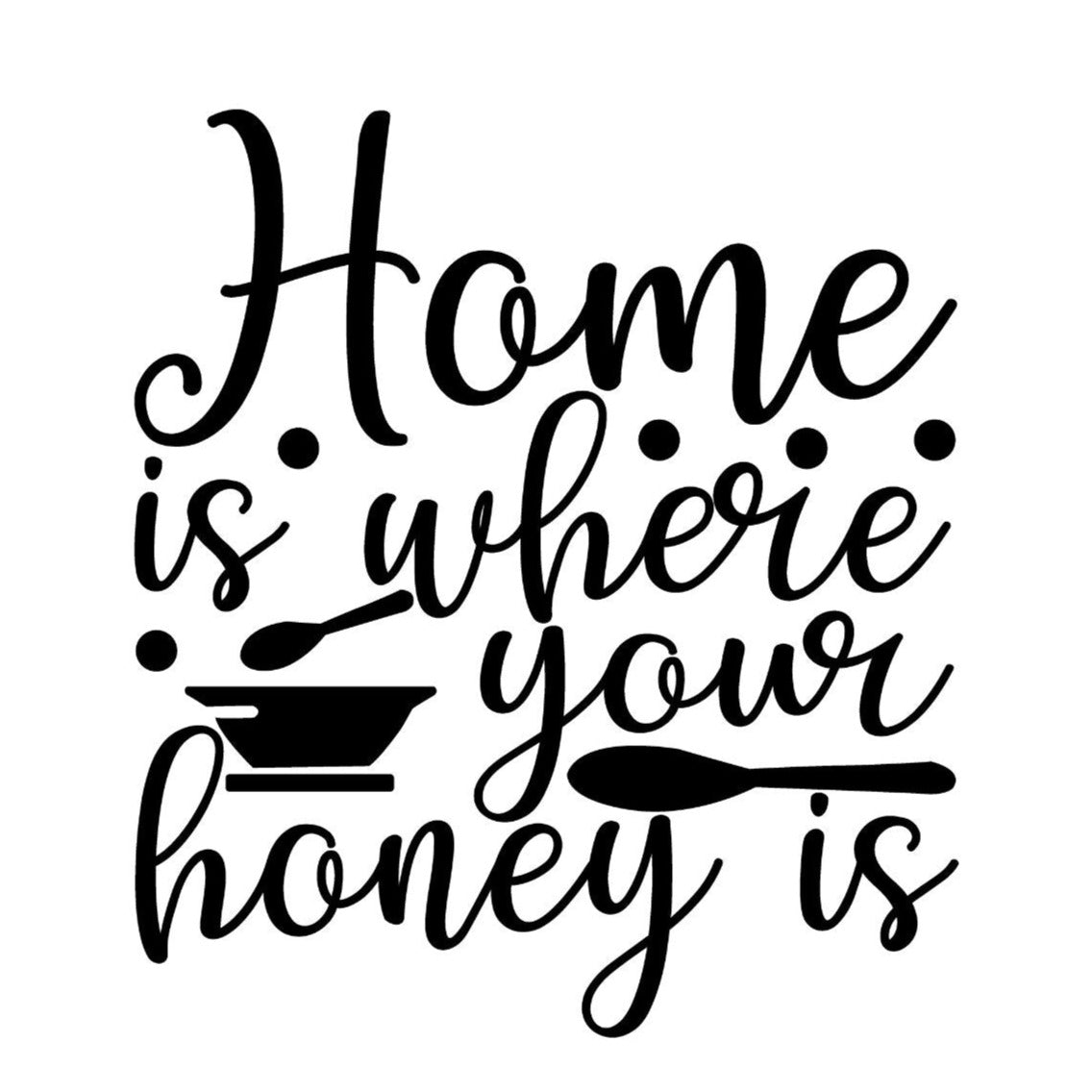 Home Is Where Your Honey