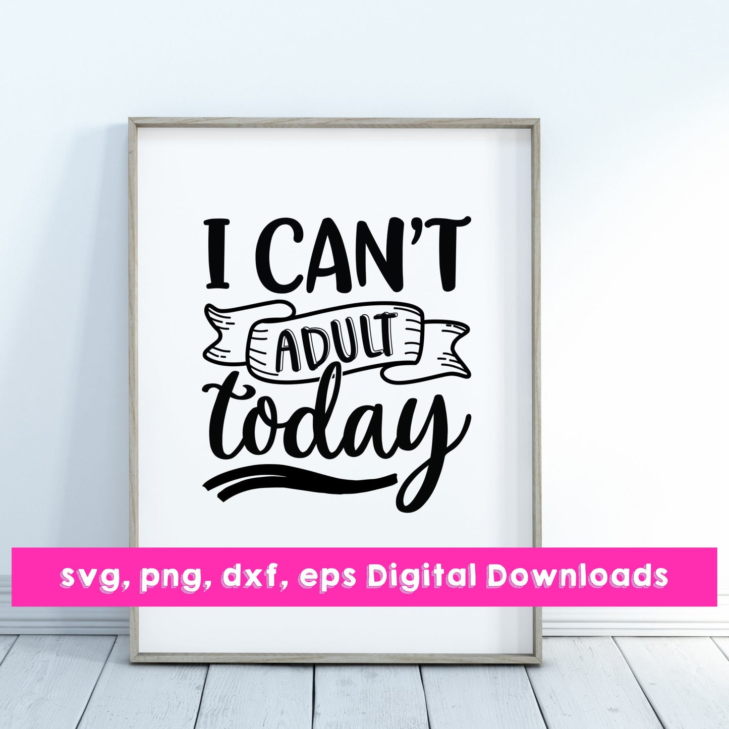 I can’t adult today