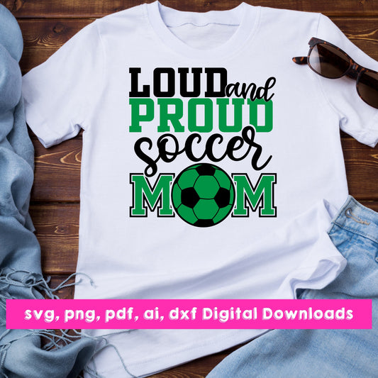 Proud Soccer Mom