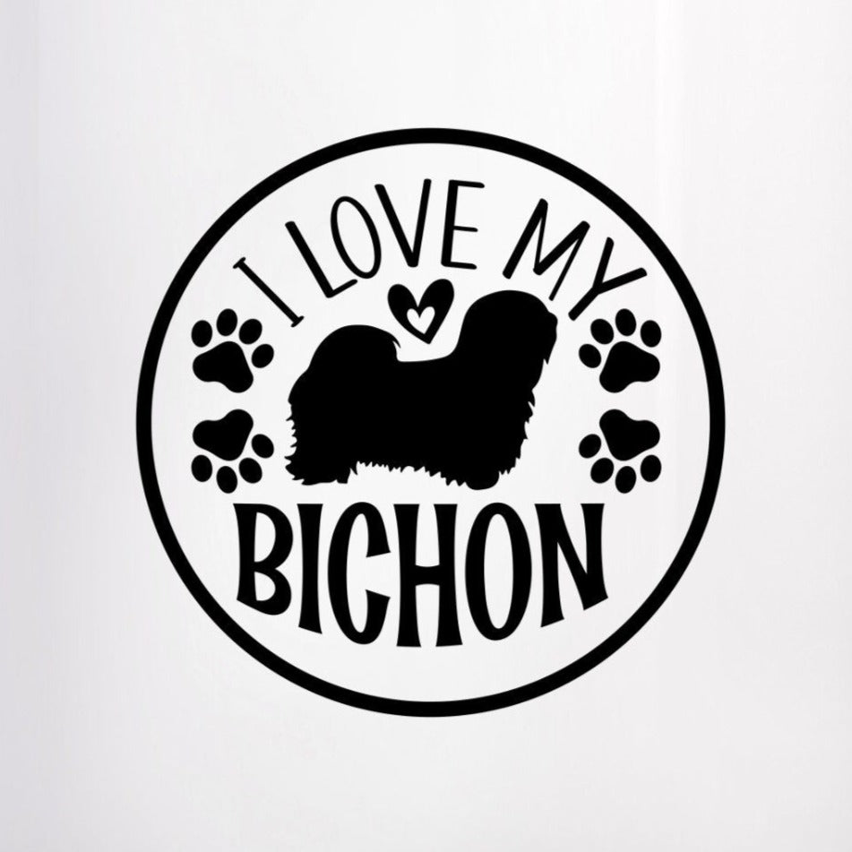 I Love My Bichon