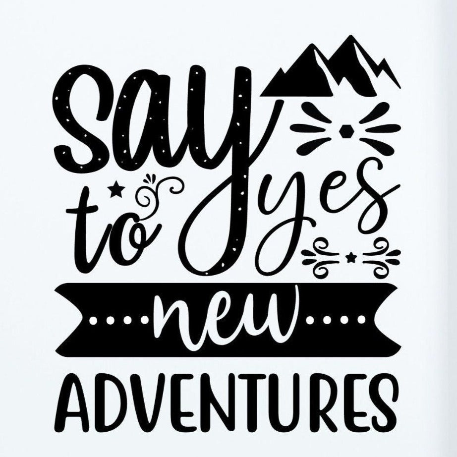 Say Yes To Adventures